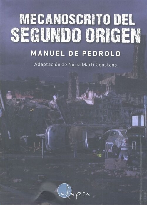 MECANOSCRITO DEL SEGUNDO ORIGEN (Paperback)
