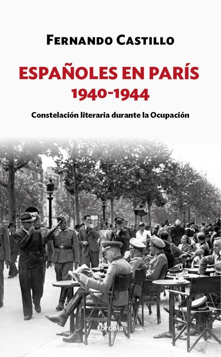 ESPANOLES EN PARIS 1940-1944 (Paperback)