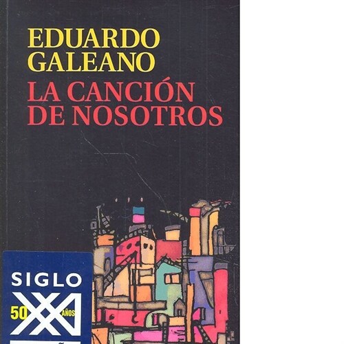 LA CANCION DE NOSOTROS (Paperback)