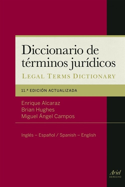 DICCIONARIO DE TERMINOS JURIDICOS (INGLES-ESPANOL / ESPANOL-INGLES) (Paperback)