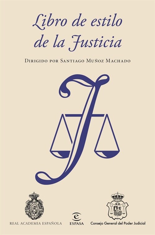 LIBRO DE ESTILO DE LA JUSTICIA (Paperback)