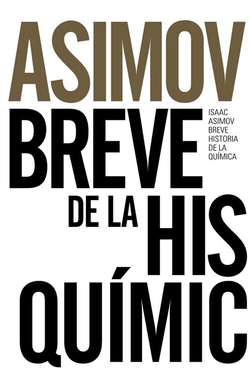 BREVE HISTORIA DE LA QUIMICA (Paperback)