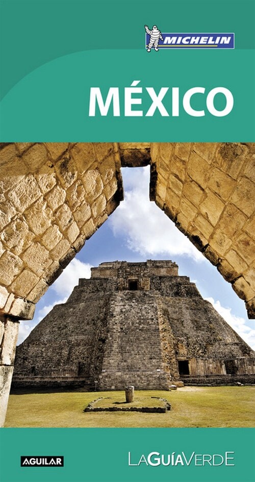 MEXICO (LA GUIA VERDE 2018) (Paperback)