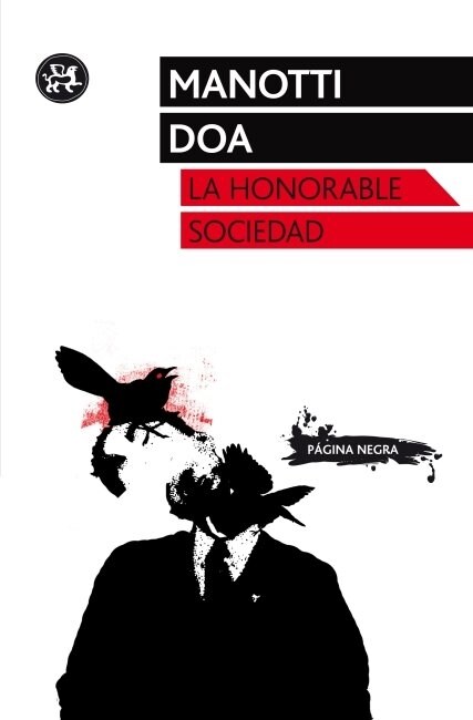 LA HONORABLE SOCIEDAD (Paperback)