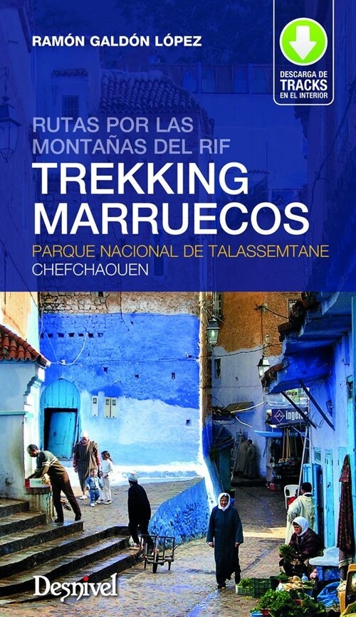 TREKKING EN MARRUECOS (PARQUE NACIONAL DE TALASSEMTANE-CHEFCHAOUEN) (Paperback)