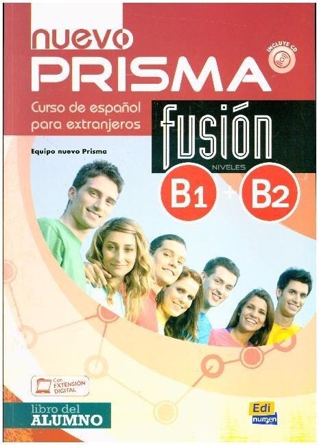 Nuevo Prisma Fusi? B1/B2 Libro del Alumno + CD [With CD (Audio)] (Paperback)