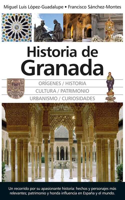 HISTORIA DE GRANADA (Paperback)