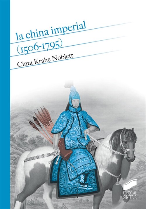 LA CHINA IMPERIAL (1506-1795) (Paperback)