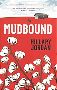 MUDBOUND (Paperback)