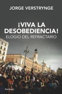 VIVA LA DESOBEDIENCIA! (Paperback)