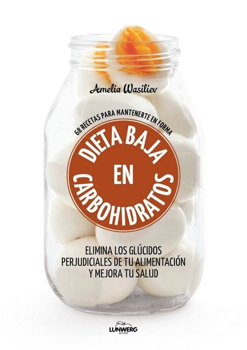 DIETA BAJA EN CARBOHIDRATOS (Paperback)