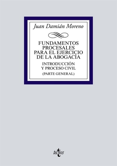 FUNDAMENTOS PROCESALES PARA EL EJERCICIO DE LA ABOGACIA (Paperback)
