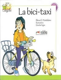 LA BICI-TAXI (COLEGA LEE, 2) (Paperback)