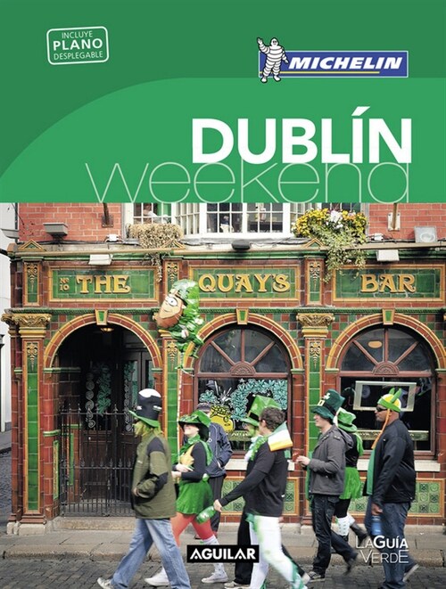 DUBLIN (LA GUIA VERDE WEEKEND 2018) (Paperback)