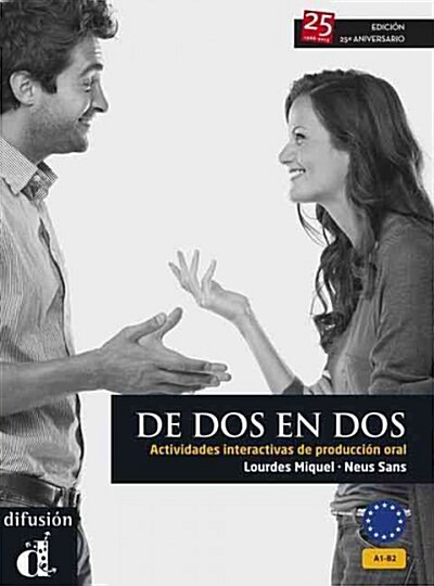 DE DOS EN DOS A1-B2 (EDICION 25 ANIVERSARIO) (Paperback)