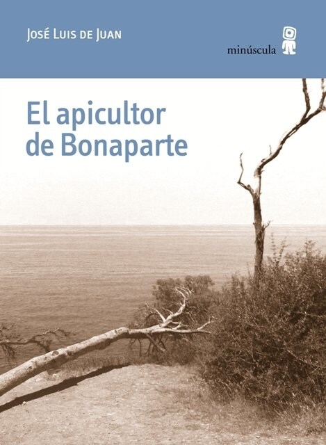 EL APICULTOR DE BONAPARTE (Book)