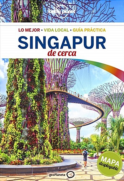 Lonely Planet Singapur de Cerca (Paperback)