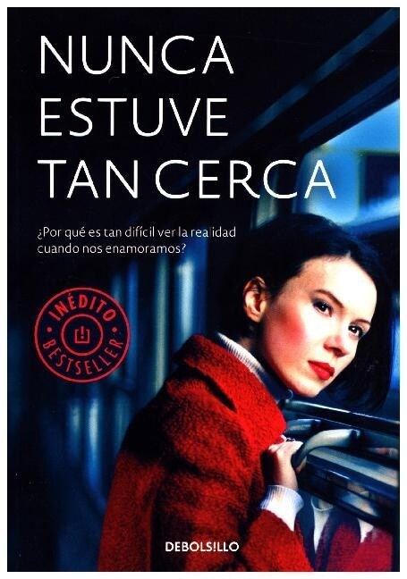 NUNCA ESTUVE TAN CERCA (Paperback)