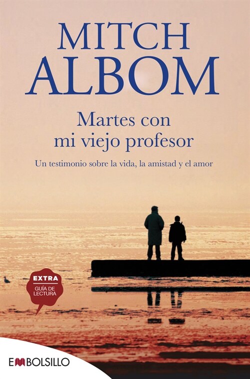 MARTES CON MI VIEJO PROFESOR (BOLSILLO) (Paperback)