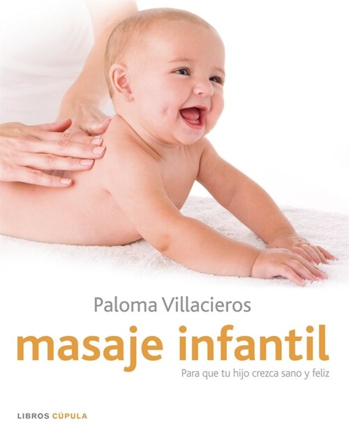 MASAJE INFANTIL (Paperback)