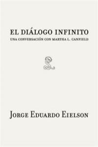 EL DIALOGO INFINITO (Paperback)