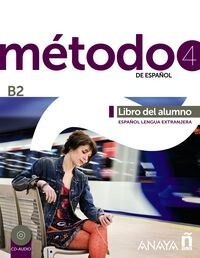 METODO 4 (LIBRO DEL ALUMNO+CD) B2 (Paperback)