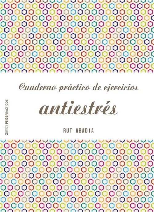 CUADERNO PRACTICO DE EJERCICIOS ANTIESTRES (Paperback)