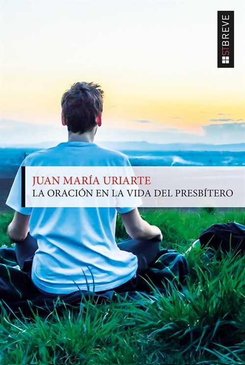 LA ORACION EN LA VIDA DEL PRESBITERO (Paperback)