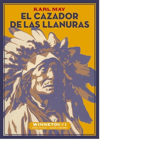 EL CAZADOR DE LAS LLANURAS (Paperback)