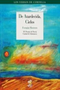 DE ATARDECIDA CIELOS (Paperback)