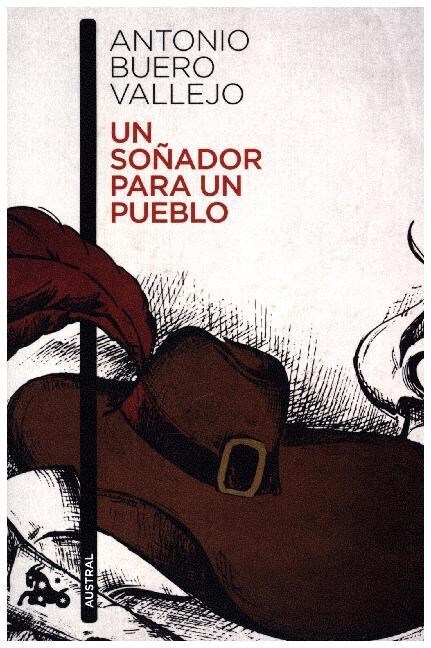 UN SONADOR PARA UN PUEBLO (AUSTRAL) (Paperback)