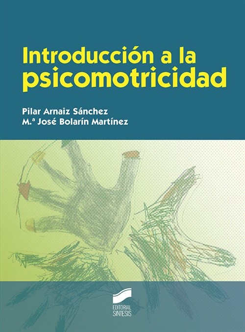 INTRODUCCION A LA PSICOMOTRICIDAD (Book)