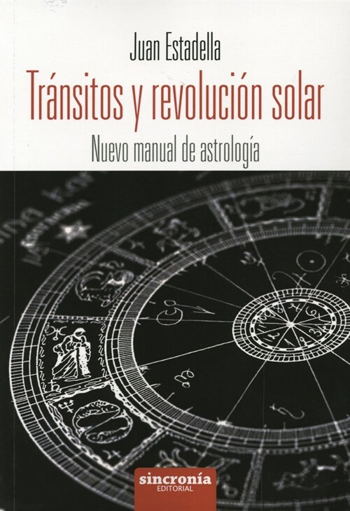 TRANSITOS Y REVOLUCION SOLAR (Paperback)