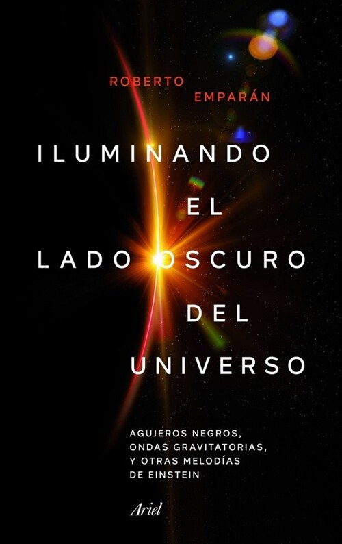 ILUMINANDO EL LADO OSCURO DEL UNIVERSO (Paperback)