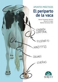 EL PERIPARTO DE LA VACA (Hardcover)