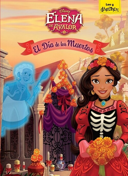 ELENA DE AVALOR. EL DIA DE LOS MUERTOS (Hardcover)