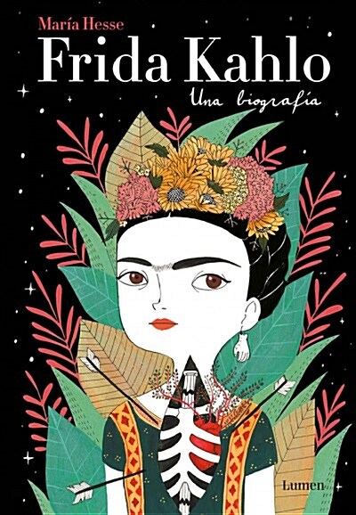 Frida Kahlo: Una Biograf? / Frida Kahlo: A Biography (Hardcover)