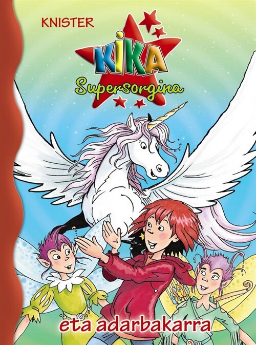 KIKA SUPERSORGINA ETA ADARBAKARRA (Board Book)