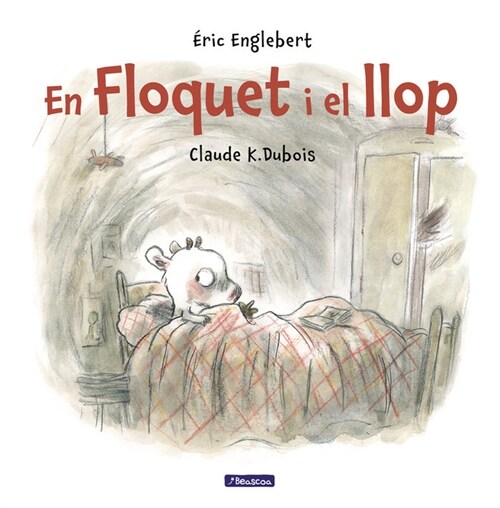 FLOQUET I EL LLOP (Hardcover)