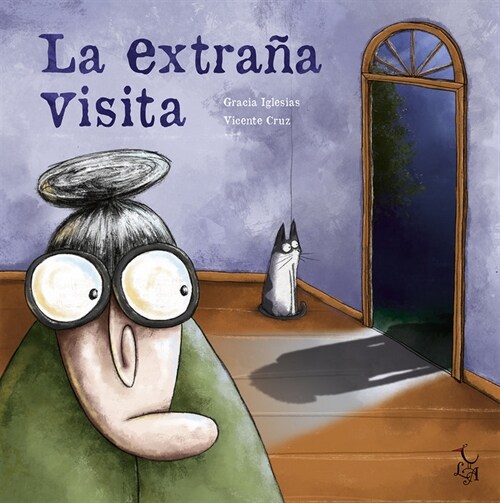 LA EXTRANA VISITA (Hardcover)