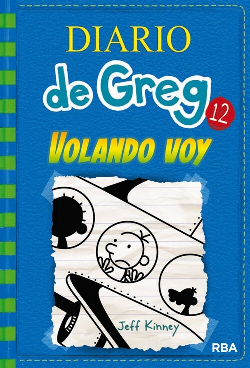 DIARIO DE GREG 12: VOLANDO VOY (Hardcover)