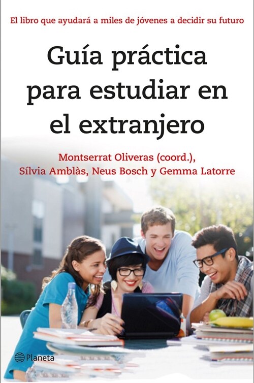 GUIA PRACTICA PARA ESTUDIAR EN EL EXTRANJERO (Paperback)