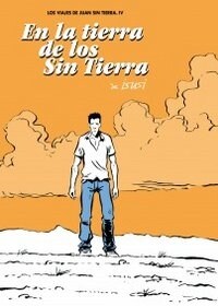 EN LA TIERRA DE LOS SIN TIERRAVIAJES DE JUAN SIN TIERRA 4 (Paperback)