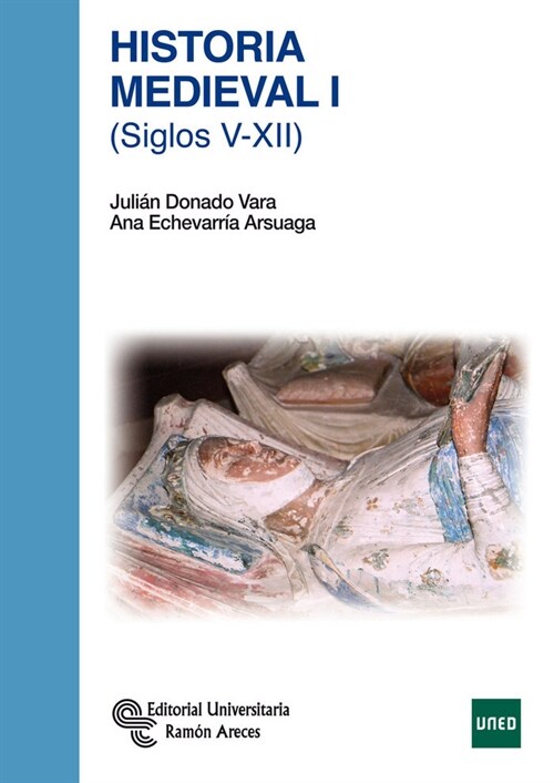 HISTORIA MEDIEVAL (I): SIGLOS V-XII (Paperback)