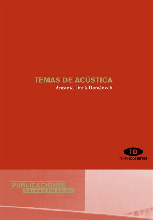 TEMAS DE ACUSTICA (Paperback)