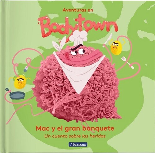 MAC Y EL GRAN BANQUETE (AVENTURAS EN BODY TOWN. PRIMERAS LECTURAS) (Hardcover)