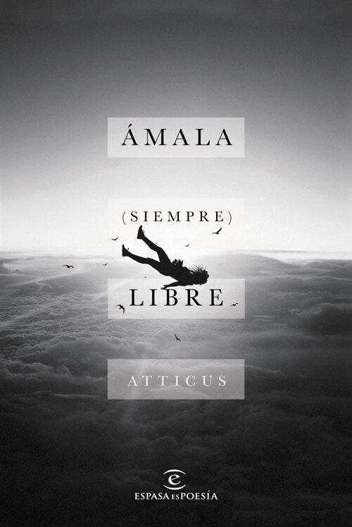 AMALA (SIEMPRE) LIBRE (Paperback)