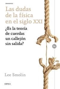 LAS DUDAS DE LA FISICA EN EL SIGLOXXI (Paperback)
