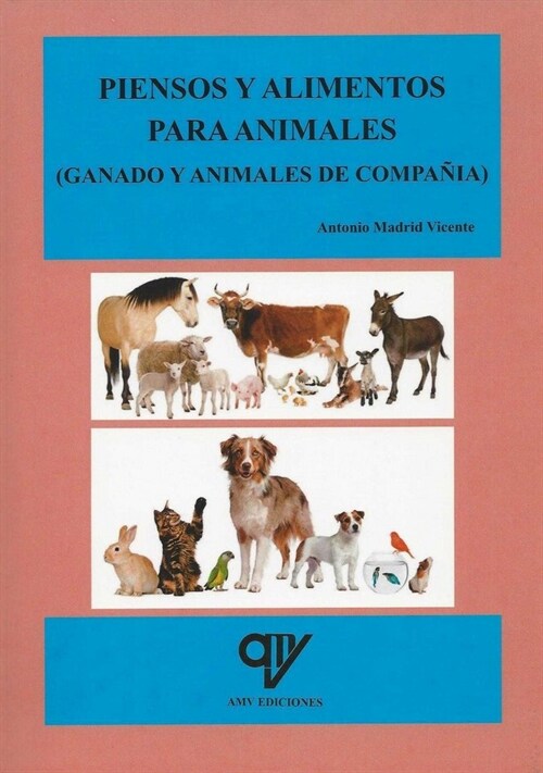 PIENSOS Y ALIMENTOS PARA ANIMALES (Paperback)