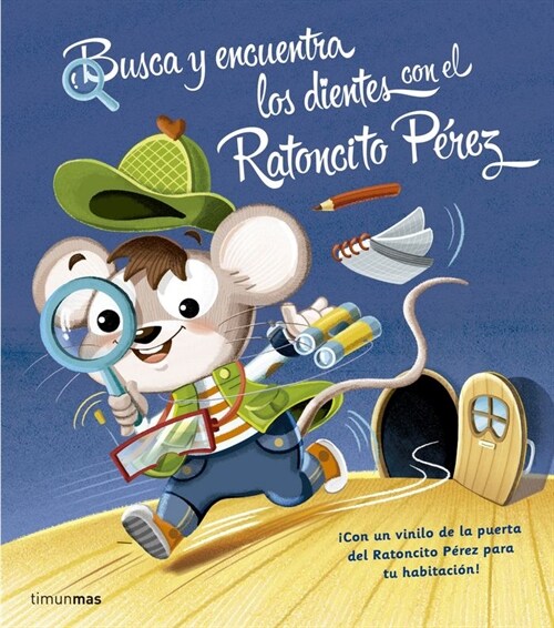 BUSCA Y ENCUENTRA LOS DIENTES CON EL RATONCITO PEREZ(+5 ANOS) (Hardcover)